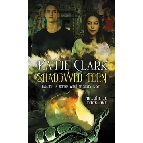 Shadowed Eden: Beguiled: Book One Volume 1