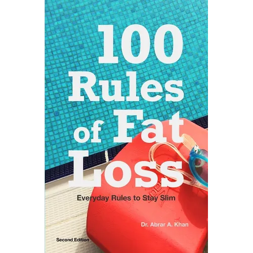 100 Rules of Fat Loss