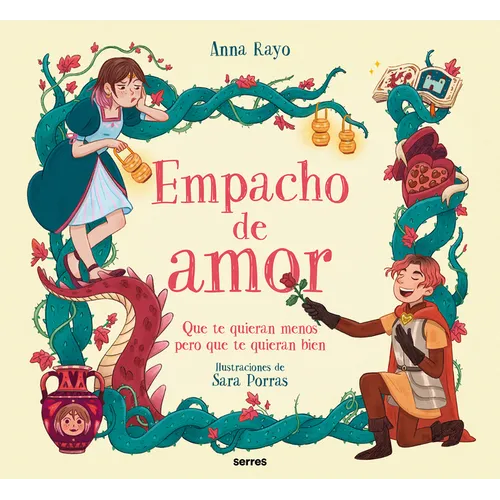 Empacho de Amor: Que Te Quieran Menos, Pero Que Te Quieran Bien / Love Overload