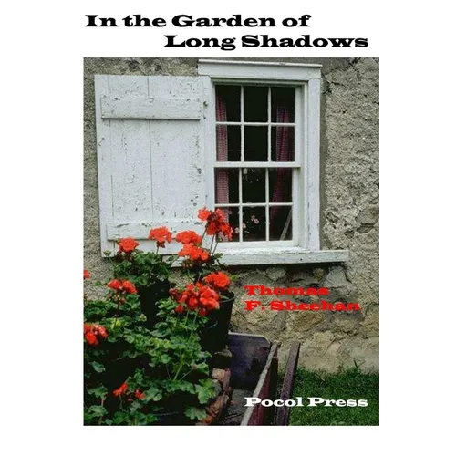 In the Garden of Long Shadows