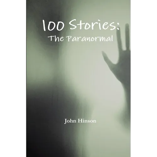 100 Stories: The Paranormal - Paperback