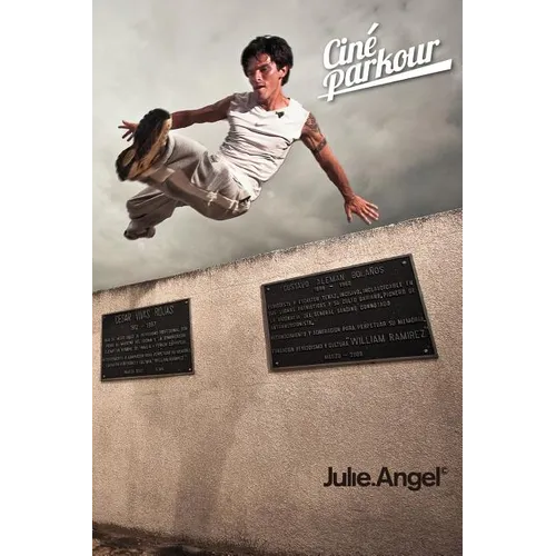 Ciné Parkour: a cinematic and theoretical contribution to the understanding of the practice of parkour