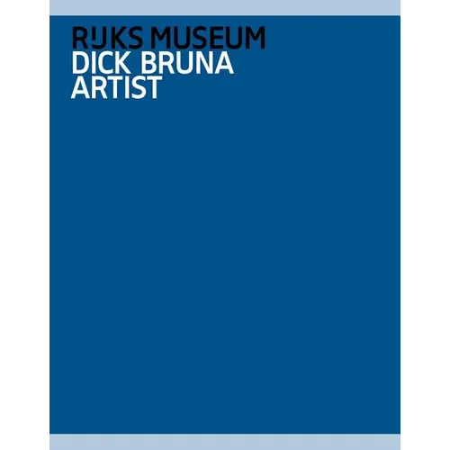 Dick Bruna: Artist