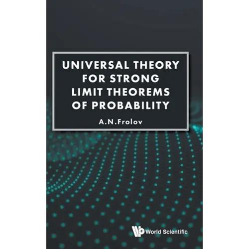Universal Theory for Strong Limit Theorems of Probability