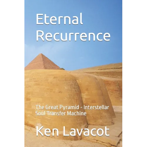 Eternal Recurrence: Ancient Egyptian, Love, Life and the Afterlife
