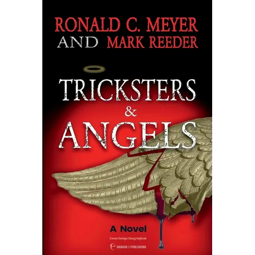 Tricksters and Angels