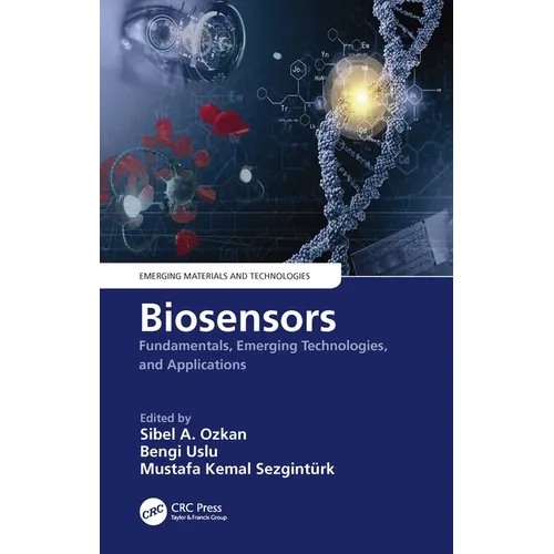 Biosensors: Fundamentals, Emerging Technologies, and Applications