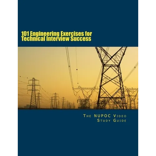 101 Engineering Exercises for Technical Interview Success