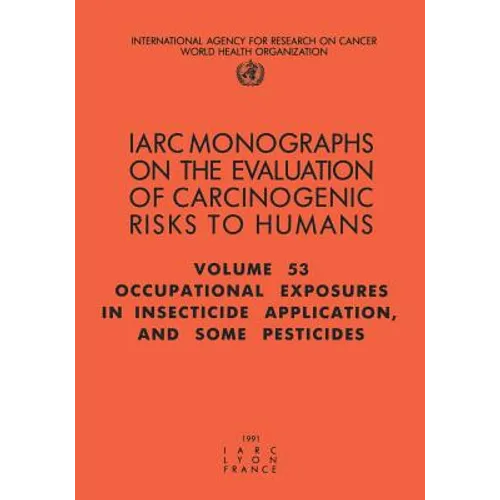Occupational Exposures in Insecticide Application and Some Pesticides