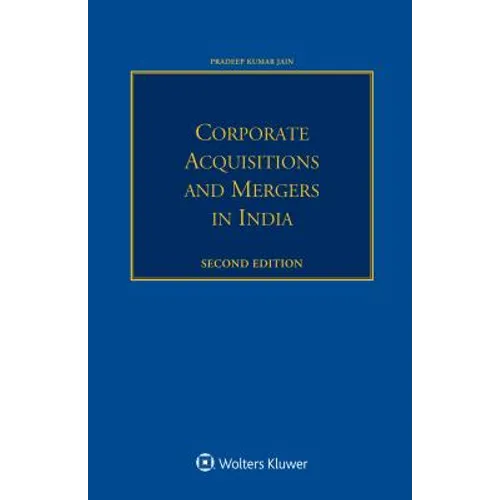 Corporate Acquisitions and Mergers in India
