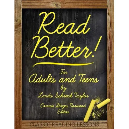 Read Better!: For Adults and Teens