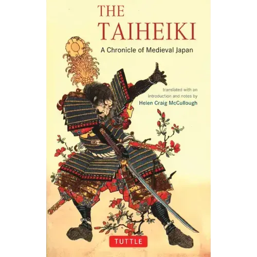 The Taiheiki: A Chronicle of Medieval Japan