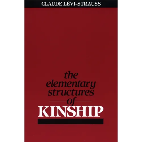 The Elementary Structures of Kinship
