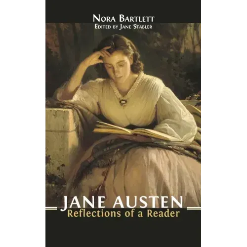 Jane Austen: Reflections of a Reader
