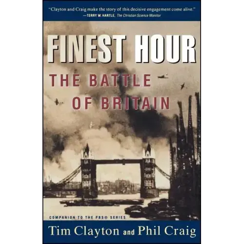 Finest Hour: The Battle of Britain