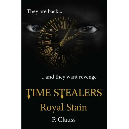 Time Stealers: Royal Stain