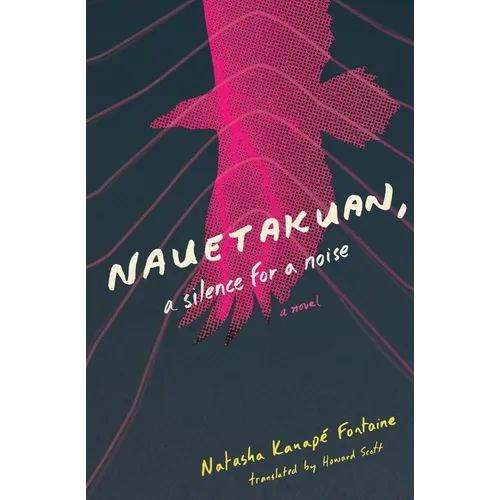 Nauetakuan, a Silence for a Noise