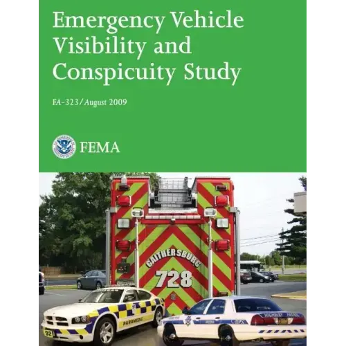 Emergency Vehicle Visibility and Conspicuity Study