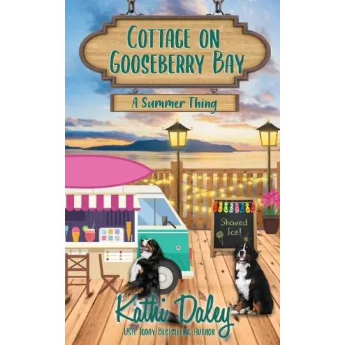 Cottage on Gooseberry Bay: A Summer Thing