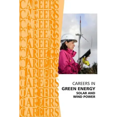 Careers in Green Energy: Solar and Wind Power Jobs