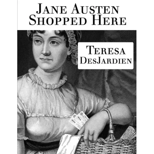 Jane Austen Shopped Here