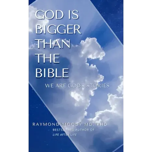 God Is Bigger Than the Bible