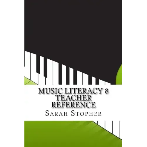 Music Literacy 8 Teacher Reference