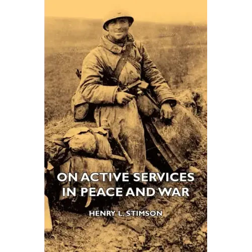 On Active Services in Peace and War