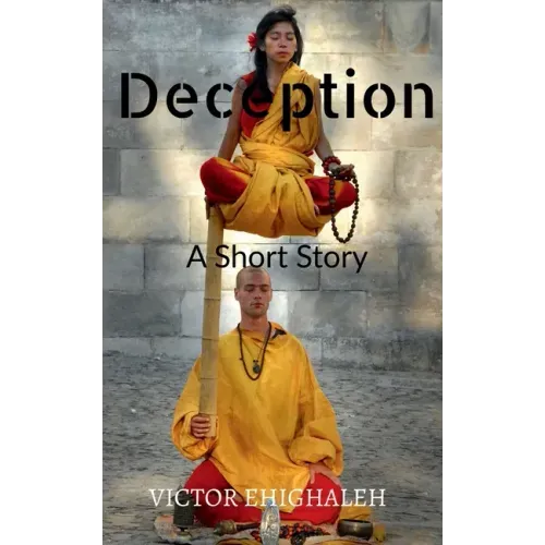 Deception: A Short Story