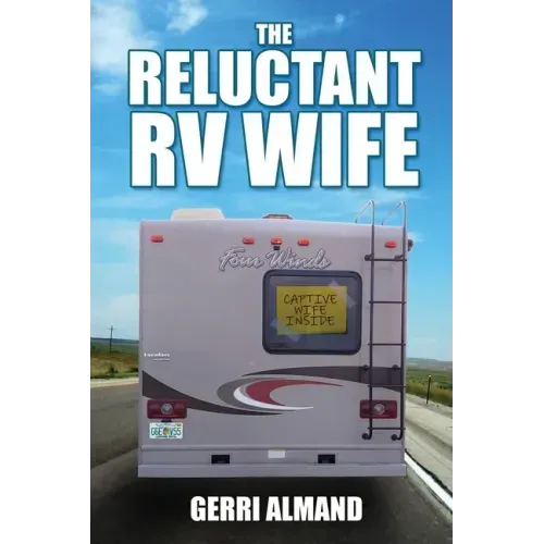 The Reluctant RV Wife