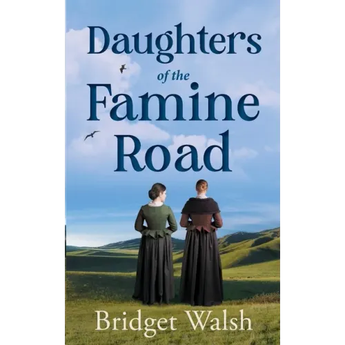 Daughters of the Famine Road