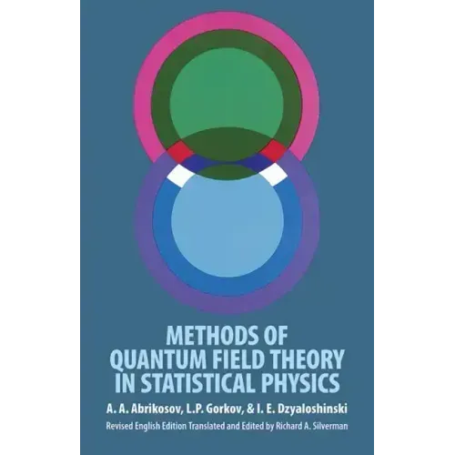 Methods of Quantum Field Theory in Statistical Physics