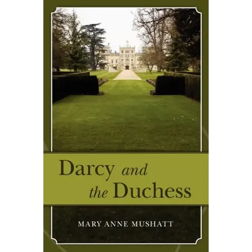 Darcy and the Duchess