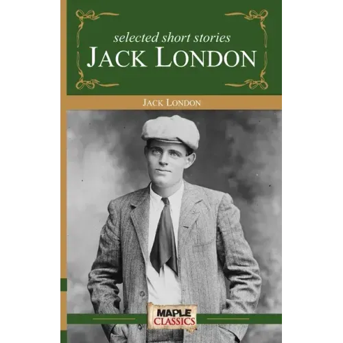 Jack London - Short Stories