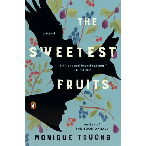 The Sweetest Fruits