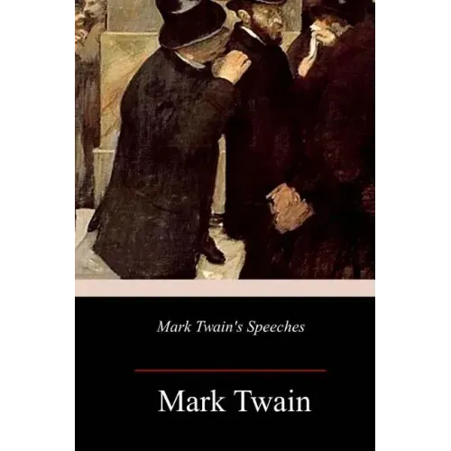 Mark Twain's Speeches