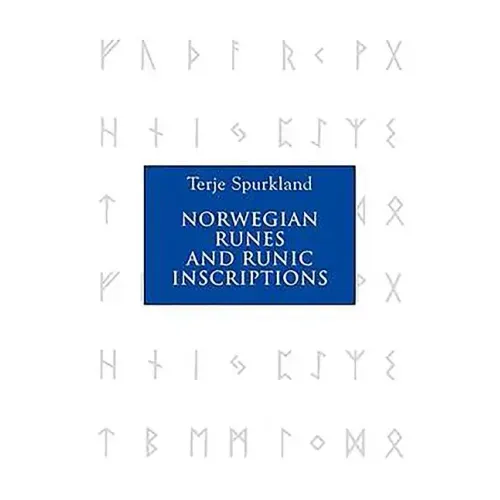 Norwegian Runes and Runic Inscriptions