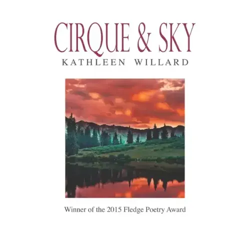 Cirque & Sky: Winner of the 2015 Fledge Poetry Chapbook Award