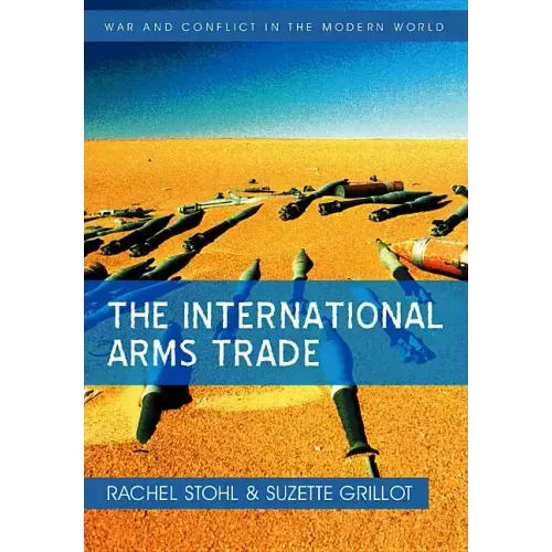 The International Arms Trade