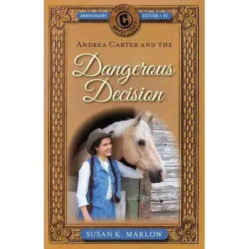 Andrea Carter and the Dangerous Decision