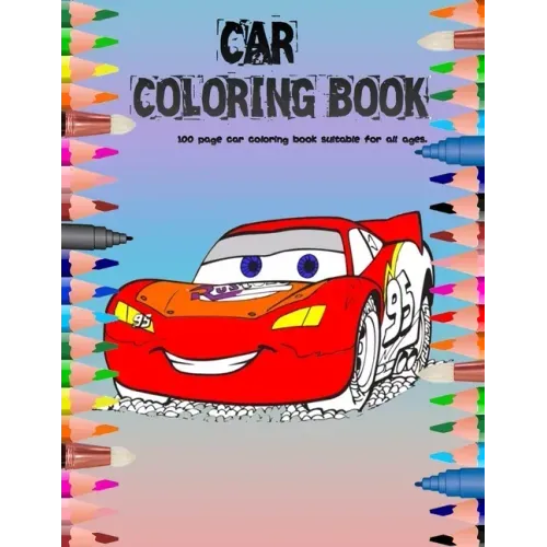 Car Coloring Book: 100 page car coloring book suitable for all ages