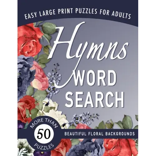 Hymns Word Search: A Large-Print Christian Puzzle Book for Senior Adults