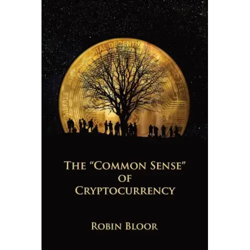 The "Common Sense" of Cryptocurrency