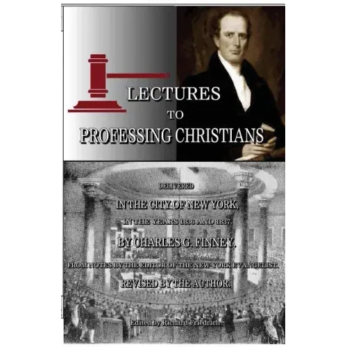 Lectures to Professing Christians