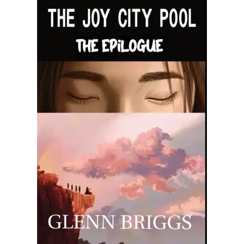 The Joy City Pool the Epilogue