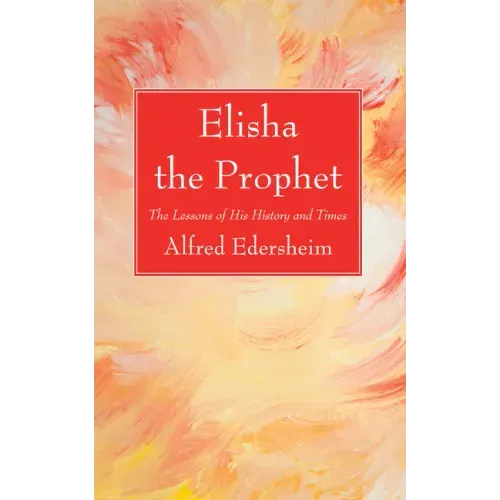 Elisha the Prophet
