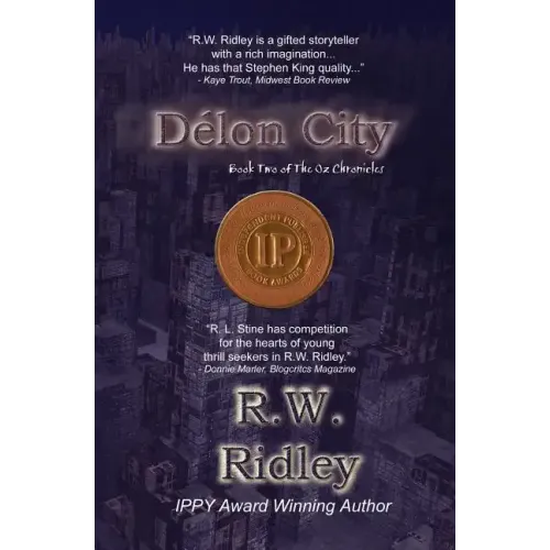 Délon City: Book Two of the Oz Chronicles