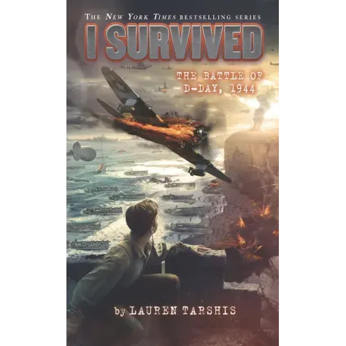 I Survived the Battle of D-Day, 1944