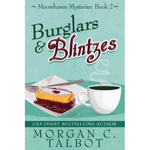 Burglars & Blintzes
