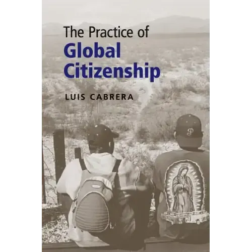 The Practice of Global Citizenship